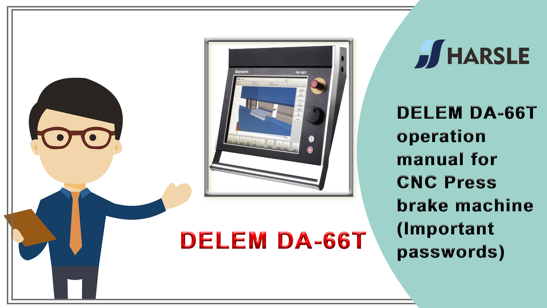 دليل التشغيل DELEM DA-66T لماكينة الضغط على المكابح CNC (كلمات مرور مهمة)